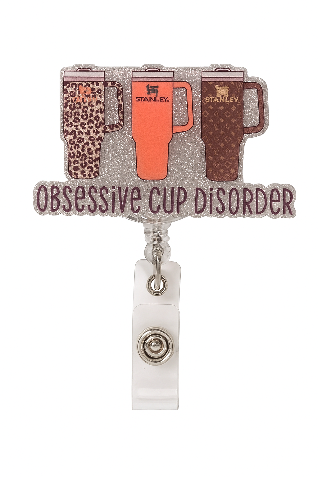 Obsessive Cup Disorder Badge Reel